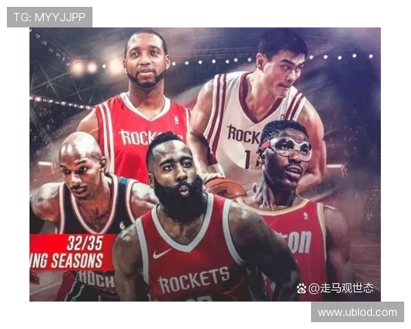 姚明时期火箭队主要球员名单详解